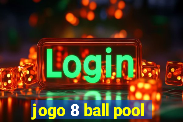 jogo 8 ball pool